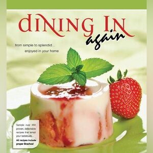 ‘Dining In Again’ Kosher Food Cookbook Vintage Judaica ISBN 978-1-60763-028-9